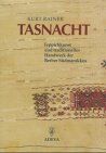 Kurt Rainer - Tasnacht. Teppichkunst und traditionelles Handwerk der Berber Südmarokkos - Preis vom 30.09.2026 09:01:18 h