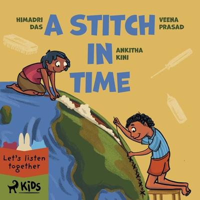 A Stitch in Time - Veena Prasad,Himadri Das,Ankitha Kini, Audio, 9788728366691