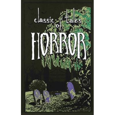 Classic Tales of Horror, Gebundene Ausgabe von , Simon + Schuster LLC, 978-1-62686-465-8