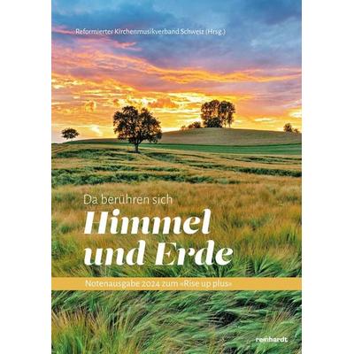 Da berühren sich Himmel und Erde, Taschenbuch von , Reinhardt, Friedrich, 978-3-7245-2713-8