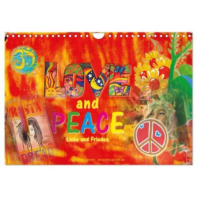 Love and Peace Liebe und Frieden (Wandkalender 2026 DIN A4 quer), CALVENDO Monatskalender
