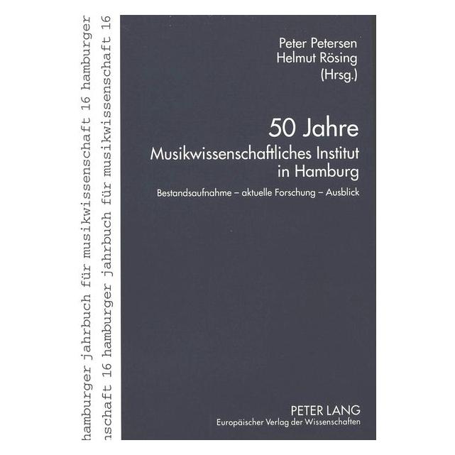 Peter Lang 50 Jahre Musikwissenschaftliches Instit (Deutsch) (64888091)