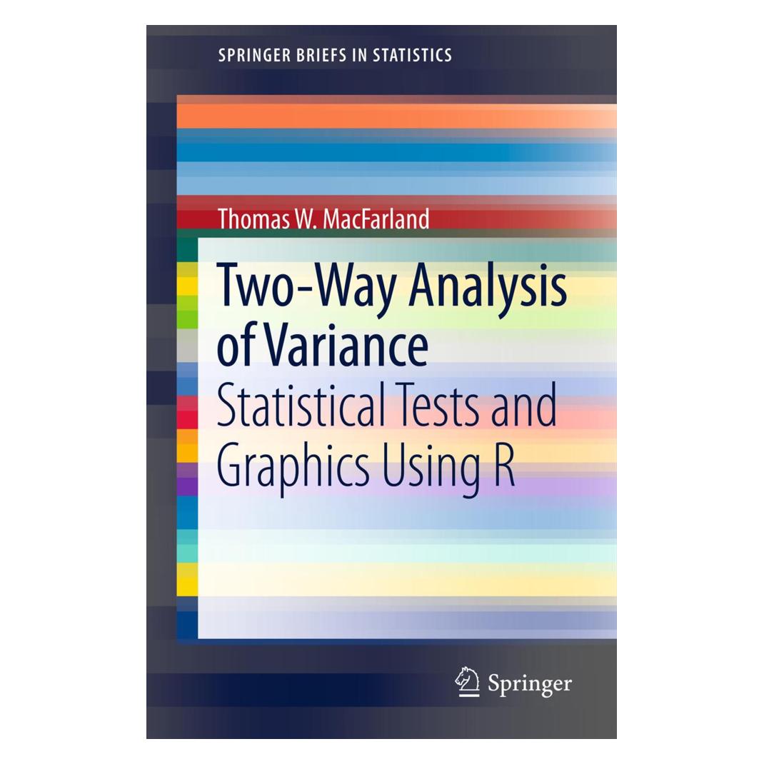Springer Two-Way Analysis of Variance (Englisch, Softcover, Thomas W. MacFarland) (55412598)