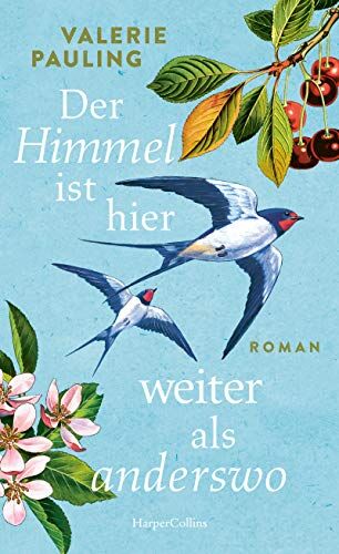 Valerie Pauling - Der Himmel ist hier weiter als anderswo: Roman - Preis vom 11.10.2026 03:10:56 h