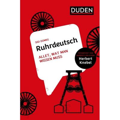 Ruhrdeutsch, Gebundene Ausgabe von Sigi Domke, Duden ein Imprint von Cornelsen Verlag GmbH, 978-3-411-75681-0