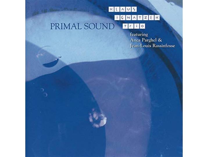 Klaus Ignatzek - Primal Sound