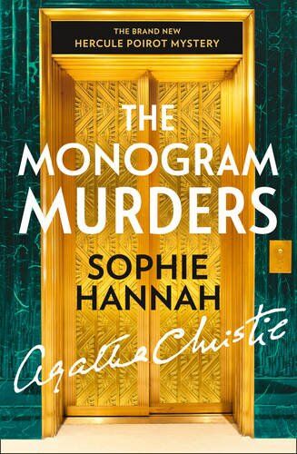 Sophie Hannah - The Monogram Murders (Hercule Poirot Mystery 1) - Preis vom 06.10.2026 07:26:00 h