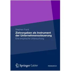 Zielvorgaben als Instrument der Unternehmenssteuerung, Fachbücher von Stephan Frank