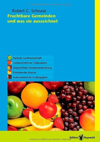 Schnase, Robert C. - Fruchtbare Gemeinden und was sie auszeichnet - Preis vom 09.10.2026 07:28:09 h