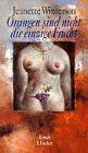 Jeanette Winterson - Orangen sind nicht die einzige Frucht - Preis vom 01.10.2026 17:08:56 h