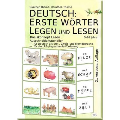 DEUTSCH: ERSTE WÖRTER LEGEN UND LESEN, Taschenbuch von Günther Thomé,Dorothea Thomé, Institut für sprachliche Bildung, 978-3-942122-20-7
