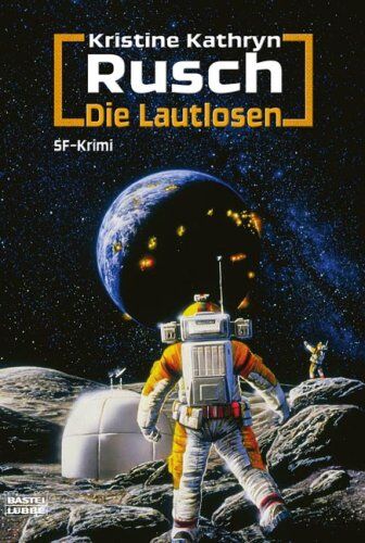Rusch, Kristine Kathryn - Die Lautlosen: Miles-Flint Band 2 - Preis vom 01.10.2026 17:08:56 h