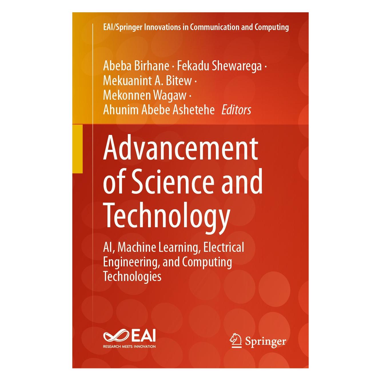 Springer Advancement of Science and Technology (Englisch, Hardcover, Abeba Birhane, Ahunim Abebe Ashetehe, Fekadu Shewarega, Mekonnen Wagaw, Mekuanint A. Bitew) (9783031641503)