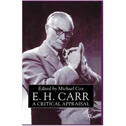E.H.Carr: A Critical Appraisal, Fachbücher von M. Cox