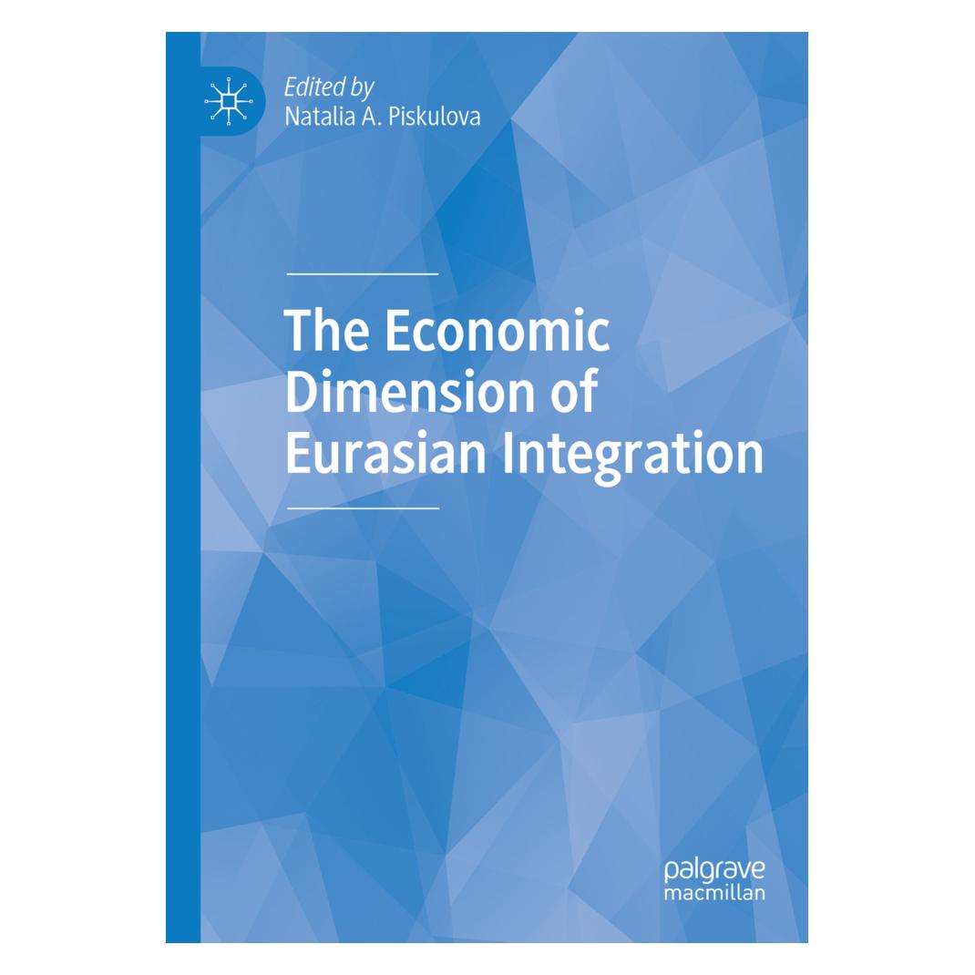 Springer The Economic Dimension of Eurasian Integration (Englisch, Softcover, Natalia A. Piskulova) (56163267)