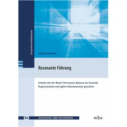 Resonante Führung, Fachbücher von Helmut Zumbrock