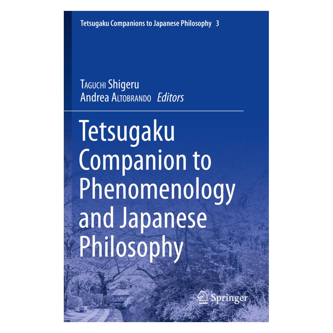 Springer Tetsugaku Companion to Phenomenology and Japanese Philosophy (Englisch, Softcover, Andrea Altobrando, Shigeru Taguchi) (56175396)