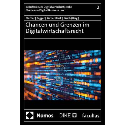 Chancen und Grenzen im Digitalwirtschaftsrecht, Taschenbuch von , Nomos, 978-3-7560-2387-5