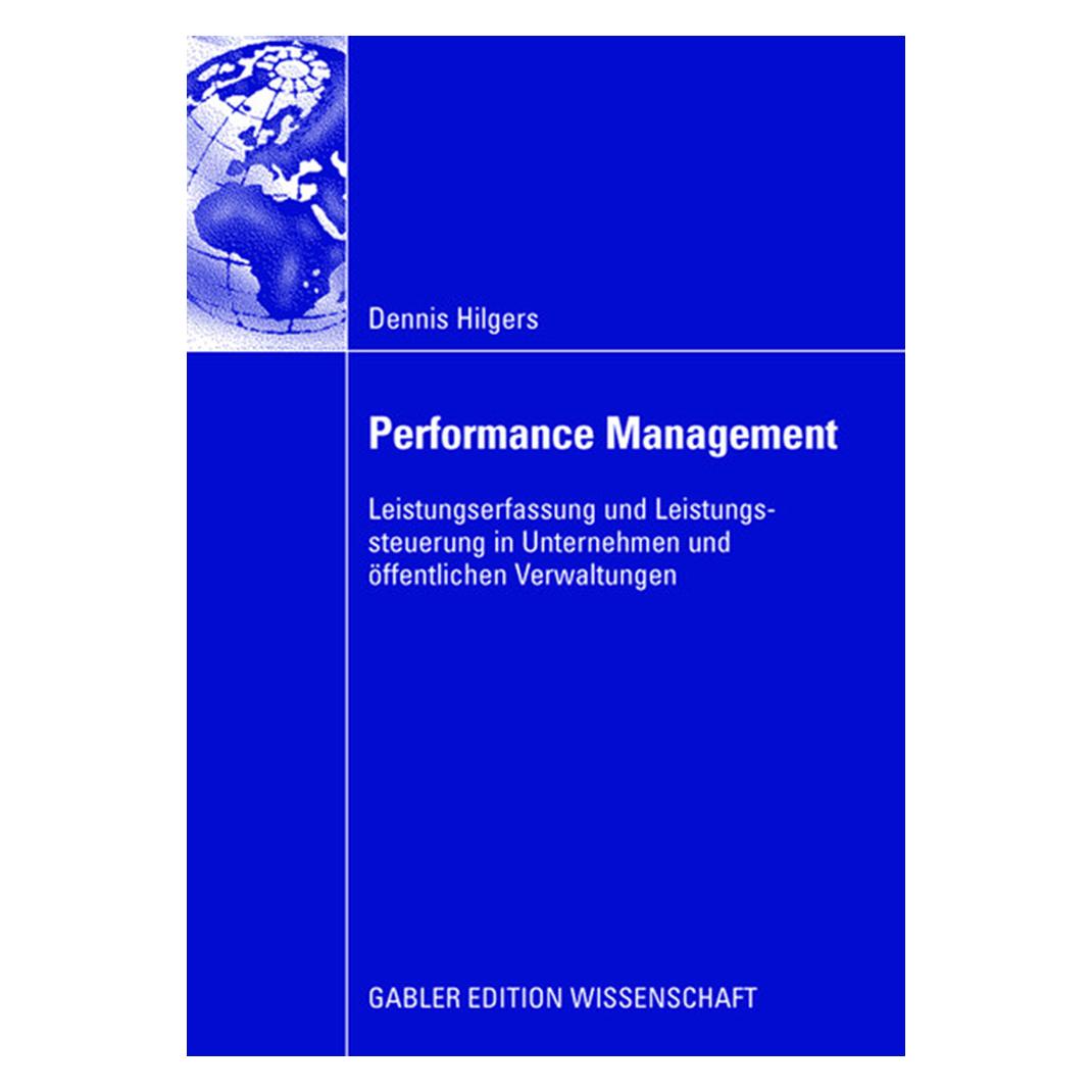 Gabler Performance Management (Deutsch, Softcover, Dennis Hilgers) (35182253)