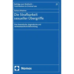 Wiedmer:Die Strafbarkeit sexueller Über, Fachbücher von Barbara Wiedmer