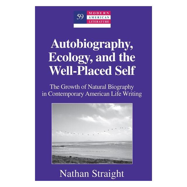 Peter Lang Straight:Autobiography, Ecology, and th (Englisch, Hardcover, Nathan Straight) (67746733)