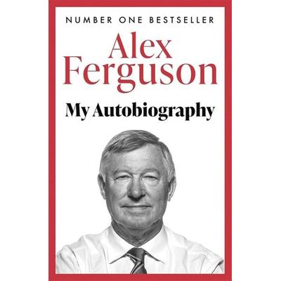 My Autobiography, Taschenbuch von Sir Alex Ferguson, Hodder And Stoughton, 978-0-340-91940-8