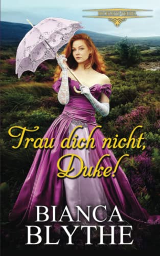 Bianca Blythe - Trau dich nicht, Duke! (Hochzeits-Trubel, Band 1) - Preis vom 09.10.2026 07:28:09 h