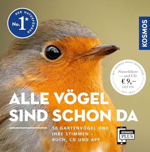 Volker Dierschke - Alle Vögel sind schon da: 50 Gartenvögel und ihre Stimmen. Buch, CD und App. Alle Vogelstimmen auf Audio-CD und KOSMOS-PLUS-App - Preis vom 09.10.2026 07:28:09 h