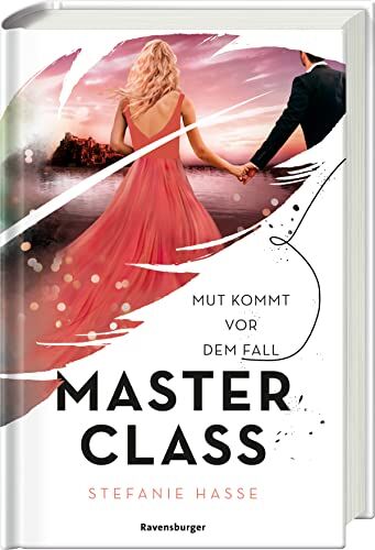 Stefanie Hasse - Master Class, Band 2: Mut kommt vor dem Fall (Master Class, 2) - Preis vom 11.10.2026 03:10:56 h
