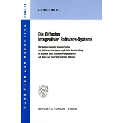 Die Diffusion integrativer Software-Systeme., Fachbücher von Georg Roth