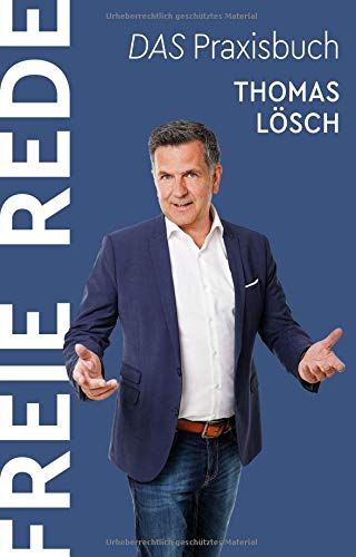 Thomas Losch - FREIE REDE: DAS Praxisbuch - Preis vom 09.10.2026 07:28:09 h