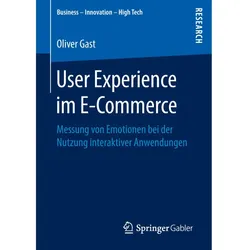 User Experience im E-Commerce, Fachbücher von Oliver Gast