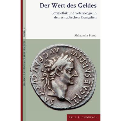 Der Wert des Geldes, Gebundene Ausgabe von Aleksandra Brand, Brill | Schöningh, 978-3-506-79712-4