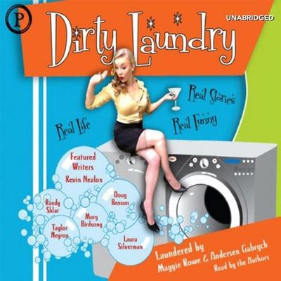 Dirty Laundry - Maggie Rowe, Audio, 9781607474807
