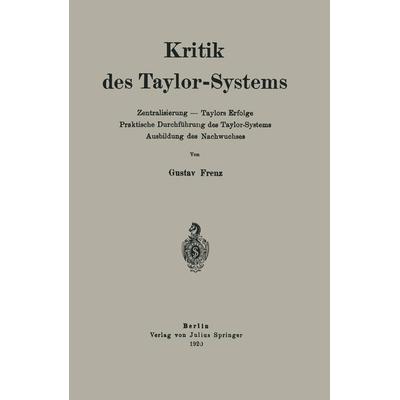 Kritik des Taylor-Systems, Taschenbuch von Gustav Frenz, Springer Berlin, 978-3-642-51905-5