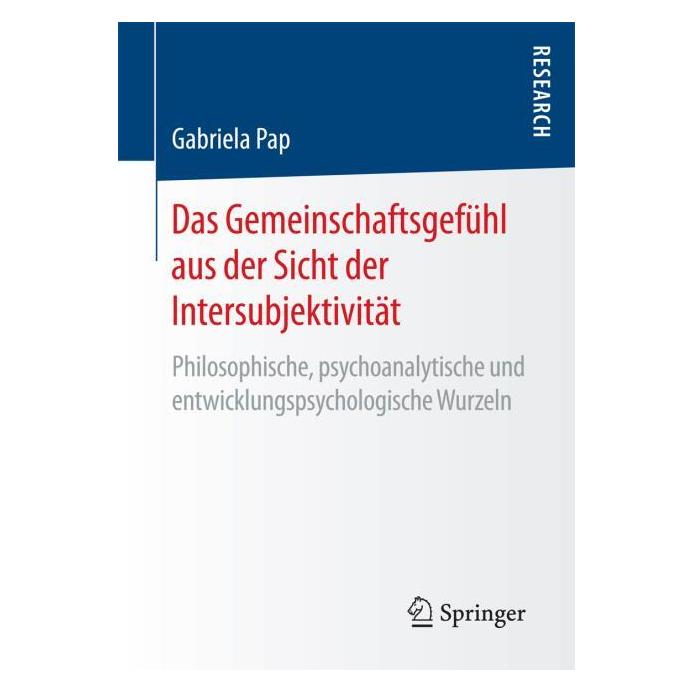 Springer Das Gemeinschaftsgefühl aus der Sicht der Intersubjektivität (Deutsch, Softcover, Gabriela Pap) (55893963)