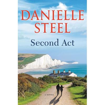 Steel, D: Second ACT, Gebundene Ausgabe von Danielle Steel, Delacorte Press