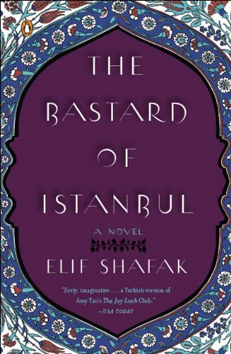 Elif Shafak - The Bastard of Istanbul - Preis vom 09.10.2026 07:28:09 h