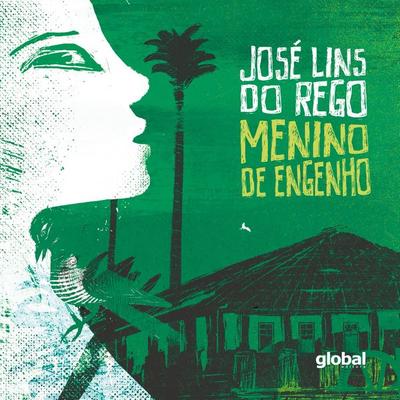 Menino de Engenho - José Lins do Rego, Audio, 9786556121246
