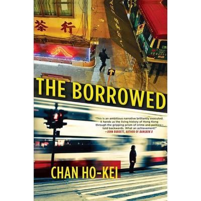 The Borrowed, Taschenbuch von Chan Ho-kei, Ingram Publishers Services, 978-0-8021-2588-0