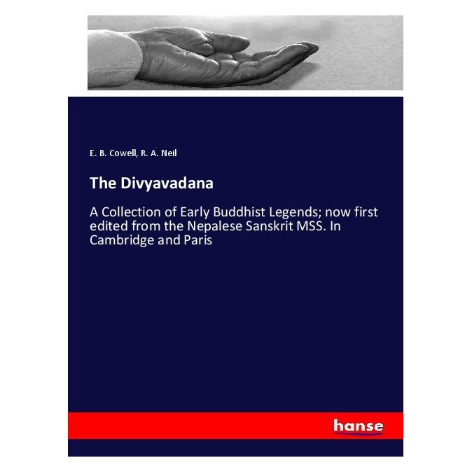 Hansebooks The Divyavadana (Deutsch, Softcover, E. B. Cowell, R. A. Neil) (56204608)