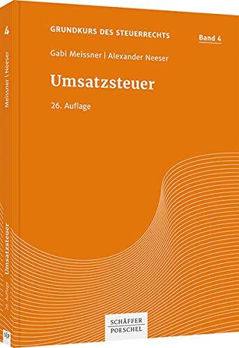 Gabi Meissner - Umsatzsteuer (Grundkurs des Steuerrechts) - Preis vom 30.09.2026 09:01:18 h