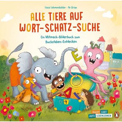 Alle Tiere auf Wort-Schatz-Suche, Gebundene Ausgabe von Lissa Lehmenkühler, Penguin Junior, 978-3-328-30406-7