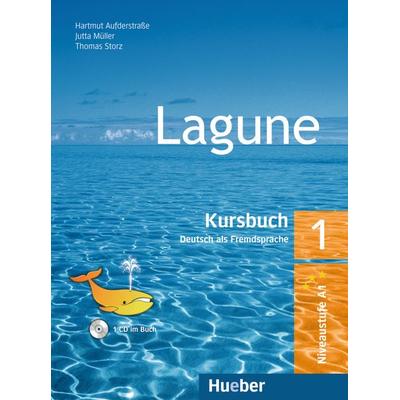 Lagune 1. Kursbuch mit Audio-CD Sprechübungen, Sonstige von Hartmut Aufderstrasse,Jutta Müller,Thomas Storz, Hueber