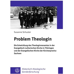 Schuster:Problem Theologin, Fachbücher von Susanne Schuster