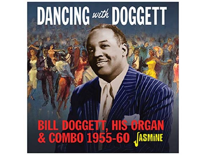 Bill Doggett - Dancing With Bill Doggett. His Organ And Combo 195