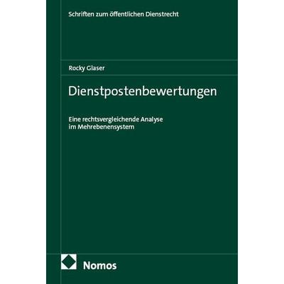 Dienstpostenbewertungen, Taschenbuch von Rocky Glaser, Nomos, 978-3-7560-2138-3