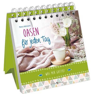 Oasen für jeden Tag, Gebundene Ausgabe von Petra Altmann, Butzon & Bercker, 978-3-7666-2936-4