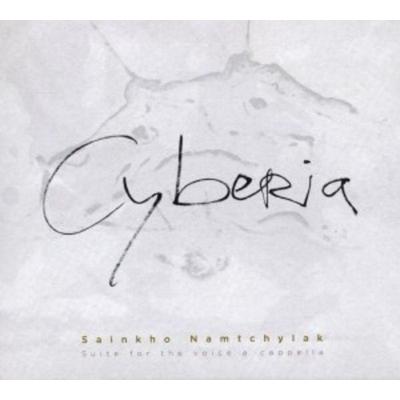 Cyberia - Sainkho Namtchylak, CD