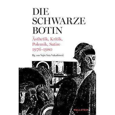 Die Schwarze Botin, Gebundene Ausgabe von , Wallstein Verlag, 978-3-8353-3785-5